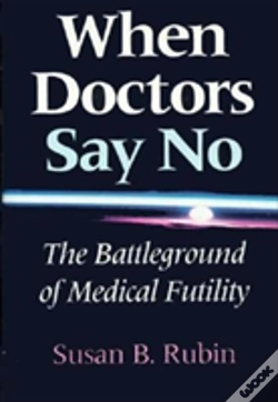 Capa do artigo When Doctors Say No