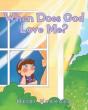 When Does God Love Me? - Preview