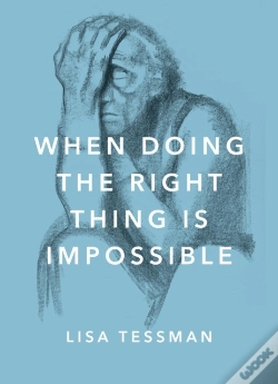 Capa do artigo When Doing The Right Thing Is Impossible