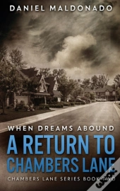 When Dreams Abound: A Return To Chambers