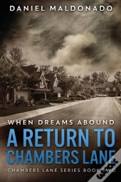 When Dreams Abound: A Return To Chambers