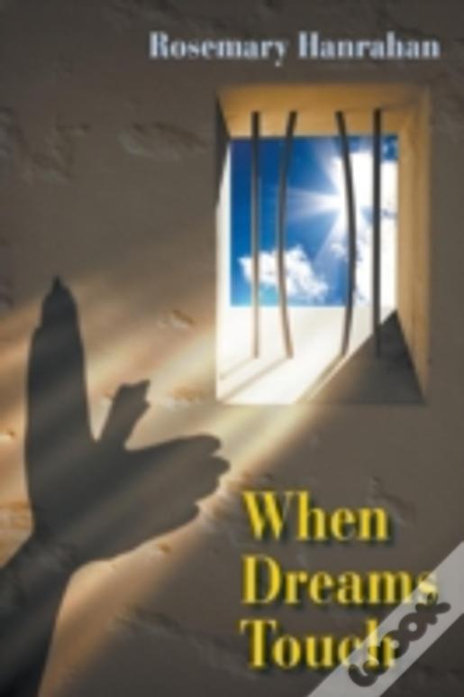 When Dreams Touch