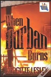 When Durban Burns