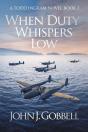 When Duty Whispers Low: A Todd Ingram No - Preview