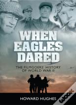 When Eagles Dared