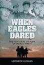 When Eagles Dared - Preview