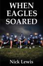 When Eagles Soared - Preview