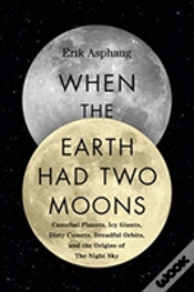 Capa do artigo When Earth Had Two Moons Hb