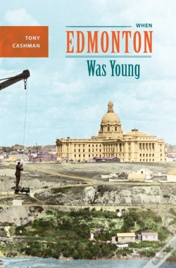 Capa do artigo When Edmonton Was Young