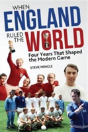 When England Ruled The World - Preview