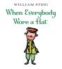 When Everybody Wore A Hat - Preview