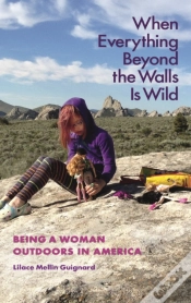 Capa do artigo When Everything Beyond The Walls Is Wild