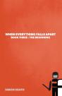 When Everything Falls Apart: Book Three: - Preview
