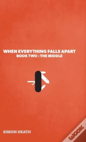 When Everything Falls Apart