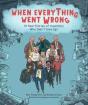 When Everything Went Wrong - Preview