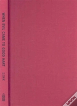 Capa do artigo When Evil Came To Good Hart