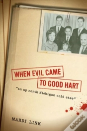 Capa do artigo When Evil Came To Good Hart