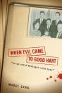 When Evil Came To Good Hart - Preview