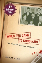 When Evil Came To Good Hart