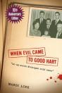When Evil Came To Good Hart - Preview