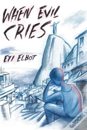 When Evil Cries
