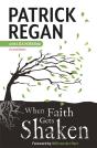 When Faith Gets Shaken - Preview