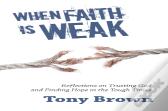 When Faith Is Weak