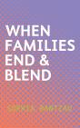 When Families End   Blend - Preview