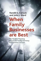 When Family Businesses Are Best