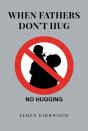 When Fathers Don'T Hug - Preview