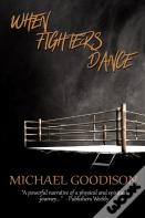 When Fighters Dance