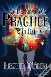 Capa do artigo When First We Practice To Deceive