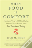 When Food Is Comfort