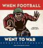 When Football Went To War - Preview