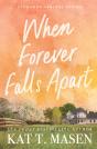 When Forever Falls Apart - Preview