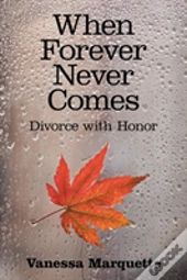 When Forever Never Comes