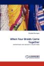 When Four Braids Come Together - Preview