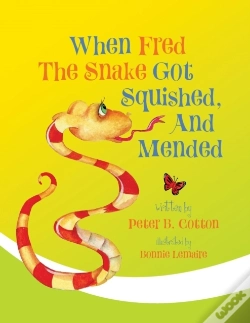 Capa do artigo When Fred The Snake Got Squished, And Mended
