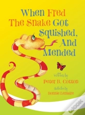Capa do artigo When Fred The Snake Got Squished, And Mended