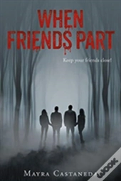 When Friends Part
