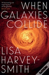When Galaxies Collide