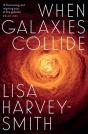 When Galaxies Collide - Preview