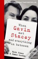 When Gavin Met Stacey And Everything In Between