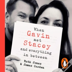 Capa do artigo When Gavin Met Stacey And Everything In Between