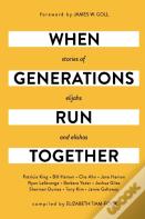 When Generations Run Together