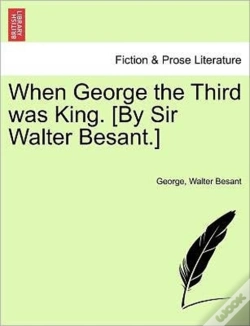 Capa do artigo When George The Third Was King. (By Sir