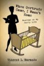 When Gertrude Came, I Wasn'T Home - Preview