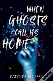 Capa do artigo When Ghosts Call Us Home