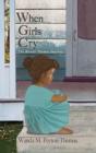 When Girls Cry - Preview