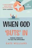 When God Â€˜Butsâ€™ In